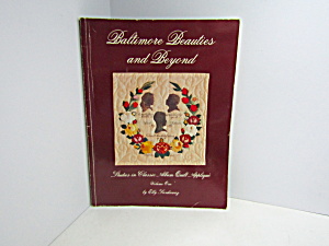 Baltimore Beauties And Beyond Classic Quilt Applique (Image1)