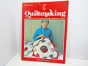 Step-BY-Step Quilt Making by Barbars Danneman (Image1)