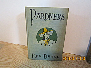 Vintage Western Book Pardners by Rex E. Beach (Image1)