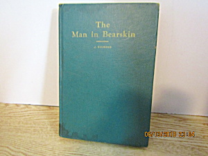 Vintage Western Book The Man In Bearskin (Image1)
