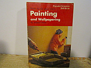 Popular Science Skill Book Painting & Wallpapering (Image1)