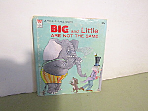 Whitman Tell-A-Tale Big and Little Are Not the Same (Image1)
