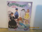 Click here to enlarge image and see more about item Anniedo870014c: Annie's Crochet Costume Party For Fashion Dolls #870014