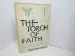 Click here to enlarge image and see more about item booksch13m: Vintage Religous Book The Torch Of Faith