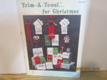 Click here to enlarge image and see more about item csingles11e: Cross Stitch Cupboard Trim-A-Towel For Christmas #11