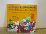 Click here to enlarge image and see more about item cyrpbbook14: Children's Book MuppetManners with Jim Hanson's Muppets