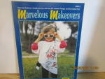 Click here to enlarge image and see more about item duncan812e: Duncan Crafts Iron-On Designs Marvelous Makeover #812