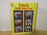 Grace Publications Toothpicks Candle Cups & Love  #9381