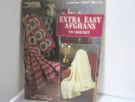 Leisure Arts  Extra Easy Afghans To Crochet #1301