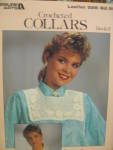 Click here to enlarge image and see more about item LA526r: Leisure Arts Crocheted Collars Book 2 #526