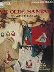 Click here to enlarge image and see more about item LA613o: Leisure Arts  Ye Olde Santas in Waste Canvas  #613
