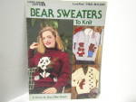Leisure Arts Bear Sweaters To Knit   #790