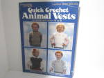 Click here to enlarge image and see more about item LA809k: Leisure Arts Quick Crochet Animal Vests #809