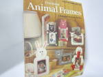 Click here to enlarge image and see more about item LA956h: Leisure Arts Crocheted Animal Frames #956