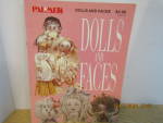 Click here to enlarge image and see more about item palmer22408f: Palmer Craft Book Dolls & Faces  #22408