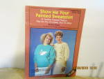 Plaid Book  Show Me Your Painted Sweatshirt  #8260
