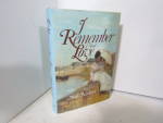 Click here to enlarge image and see more about item vbookr10k: Vintage Romance Book I Remember Love