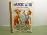 Click here to enlarge image and see more about item vgstoryb2: Vintage Golden Story Book The Magic Wish &Other Stories