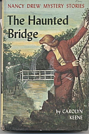 The Haunted Bridge - Nancy Drew Mystery Stories #15 (Image1)