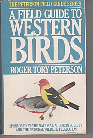 Western Birds - Field Guide - Roger Tory Peterson