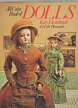 Vintage - All Color Book Of Dolls - Desmonde