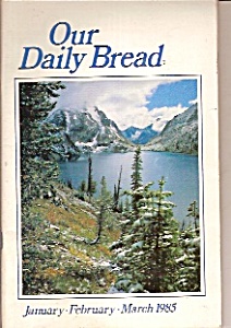 Radio Bible Class - Our Daily Bread - Jan-feb-march 19
