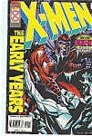 Click here to enlarge image and see more about item J4571: X-Men -the early years - # 17  Sept. 1995 - Marvel comi