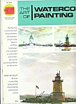 The Art of Watercolor painting - copyright 1975