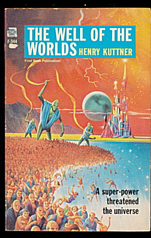 1952 'The Well of the Worlds' Kuttner Ace Book (Image1)