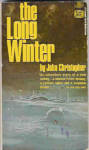 1962 'The Long Winter' John Christopher Sci-Fi Book
