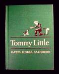 Tommy Little Vintage School Reader 1951 1957 MacMillan Book