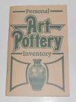 Collector Books 1982 Personal Art Pottery Inventory Boo