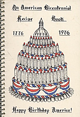 An American Bicentennial Recipe Book 1776-1976  (Image1)