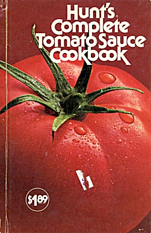 Hunts Complete Tomato Sauce Cookbook (Image1)