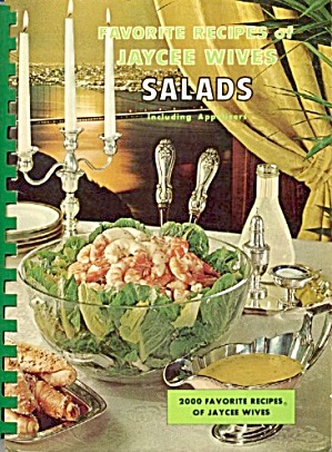 Favorite Recipes Of Jaycee Wives: Salads Including