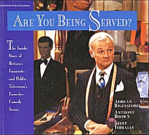 Are You Being Served?: The Inside Story