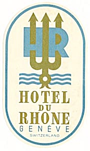 Luggage  Label: Hotel Du Rhone Geneve Switzerland (Image1)