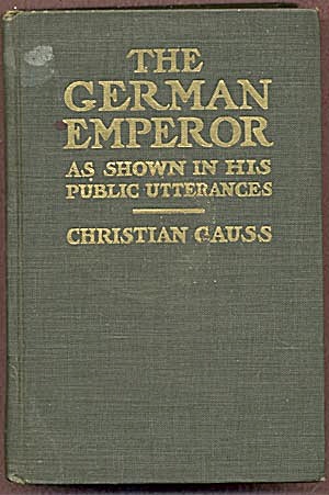 The German Emperor as shown in his public utterance (Image1)