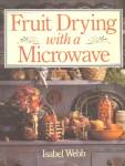 Click here to enlarge image and see more about item BSS13: Microwave Dried Fruit and Other Fruit Delicacies
