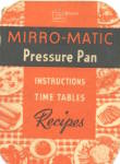 Mirro-Matic Pressure Pan Instruction Time Table Recipes
