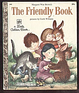 The Friendly Book - Little Golden Book - Garth Williams