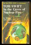Click here to enlarge image and see more about item CHBK32111A01: TOM SWIFT IN THE CAVES OF NUCLEAR FIRE Series Book