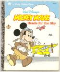 MICKEY MOUSE HEADS FOR THE SKY -  Little Golden Book