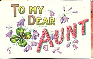 To My Dear Aunt Postcard cs9588 (Image1)