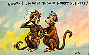 Ga Wan  I m Wise to Your Monkey Business Postcard p26344 (Image1)