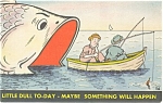 Comical Fishing Postcard p4182
