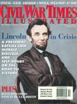 

Civil War Times Illustrated, Special Issue. The American Conflict in Words. Lincoln in Crisis. A President Battles Low Morale, Ridicule, And Self-Doubt On The Road To Victory. Special News Update: Diving On The U.S.S. Monitor. Discover the Town Sherman Marched 250 Miles to See: Savannah, Georgia. 88 pages, profusely illustrated. Other stories: Lincoln's Christmas Present, Mort Kunstler's Exceptional Brush With History, Headed Into a Hurricane, and more. Excellent Lincoln issue.